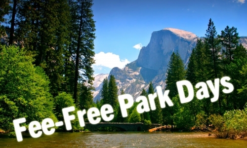 Yosemite National Park California Free Days