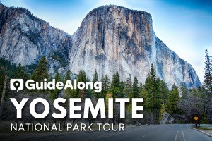 Yosemite National Park Audio Tour by GuideAlong